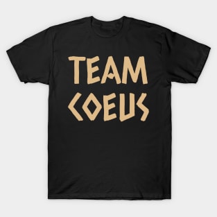 Team Coeus Ancient Greece Greek Mythology Titan God T-Shirt